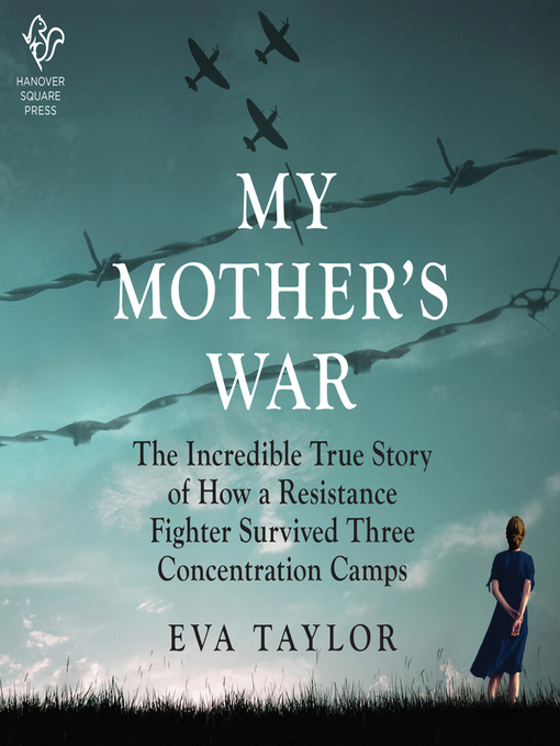 Title details for My Mother's War by Eva Taylor - Available